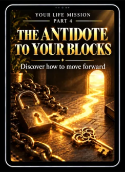 Part 4: The Antidote to Your Blocks